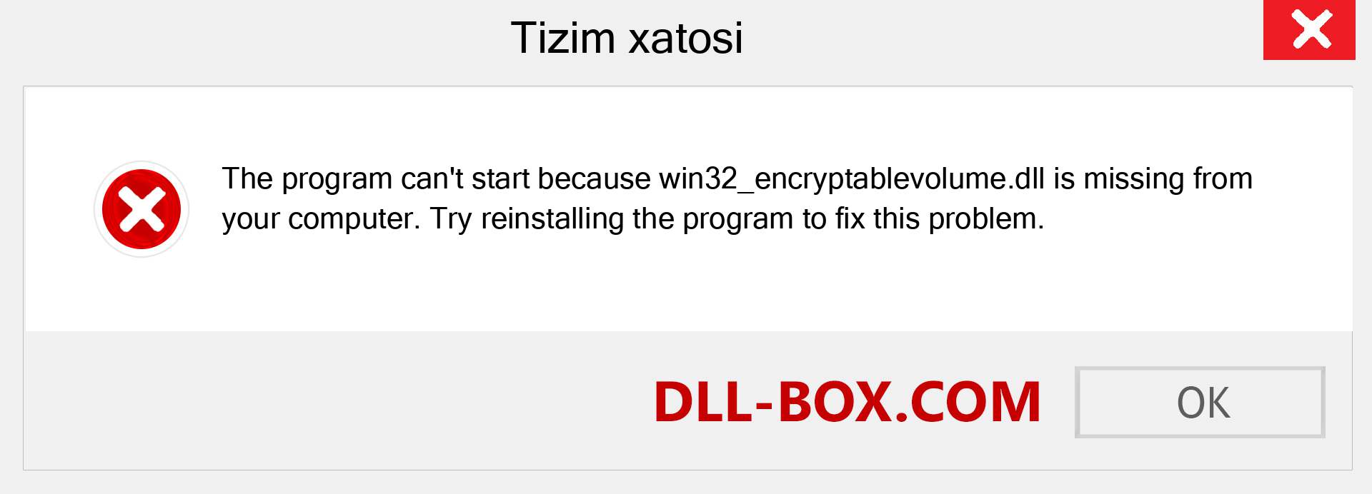 win32_encryptablevolume.dll fayli yo'qolganmi?. Windows 7, 8, 10 uchun yuklab olish - Windowsda win32_encryptablevolume dll etishmayotgan xatoni tuzating, rasmlar, rasmlar